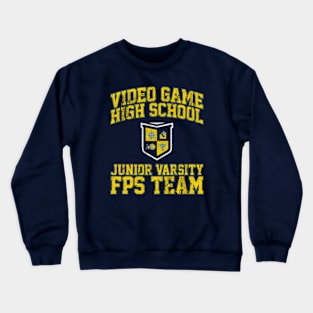 Video Game High School JV FPS Team Crewneck Sweatshirt